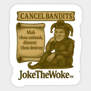 Cancel Bandits Sticker